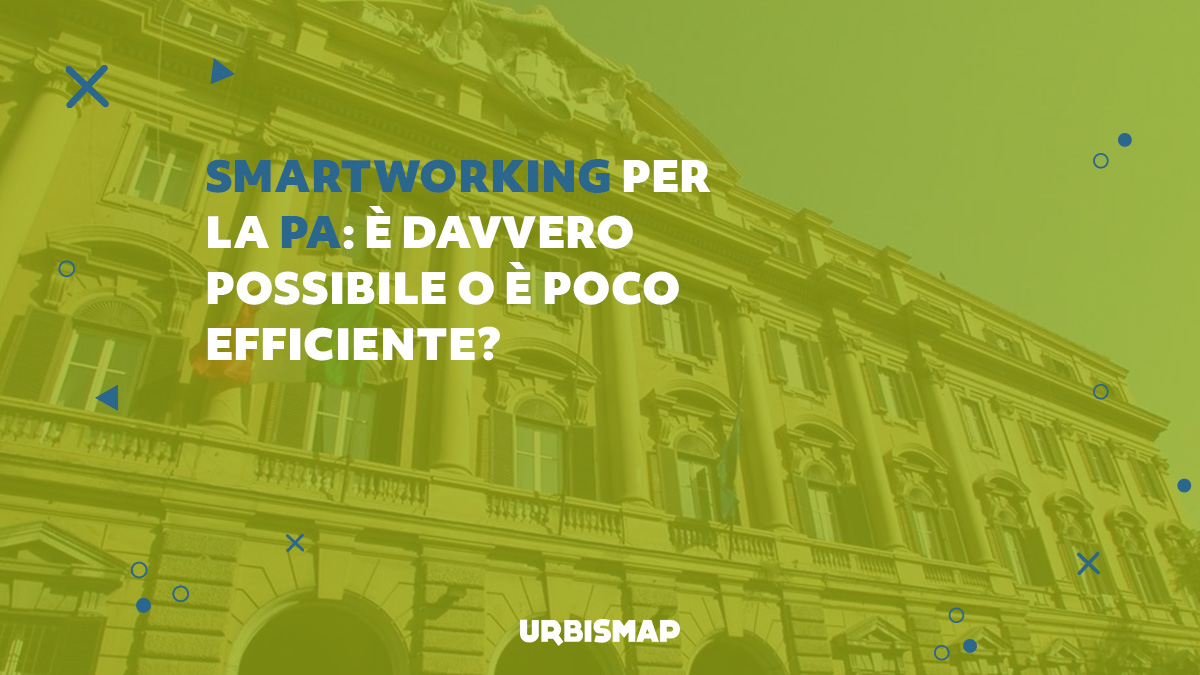 Smart working per la PA è davvero possibile o è poco efficiente