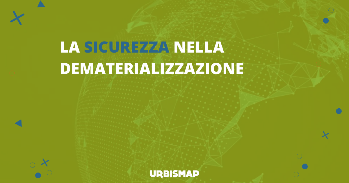 sicurezza dematerializzazione