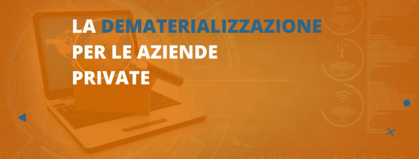 dematerializzazione aziende private