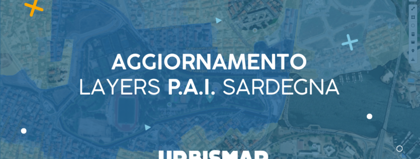 Aggiornati i layers PAI Sardegna su Urbismap