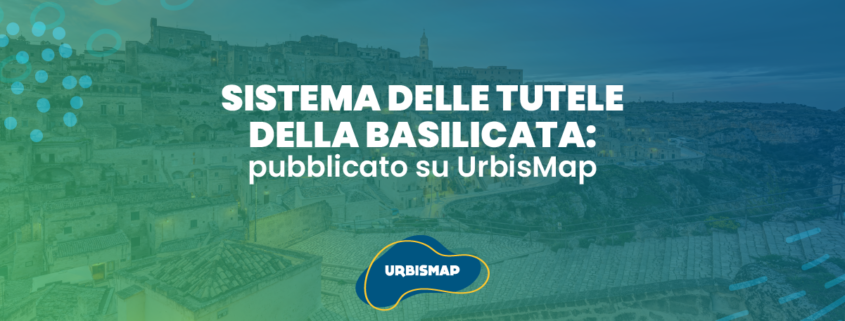 sistema delle tutele regione basilicata_urbismap