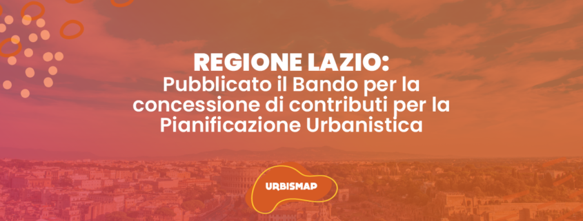 Lazio_Bando contributi Pianificazione Urbanistica