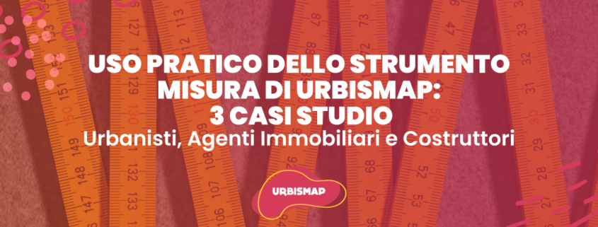strumento misura_urbismap_casi studio