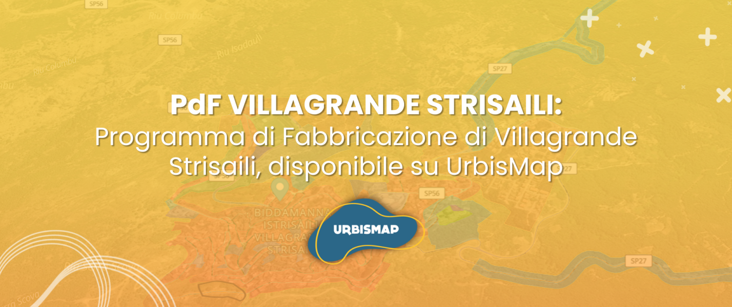 Programma di fabbricazione di villagrande strisaili-urbismap