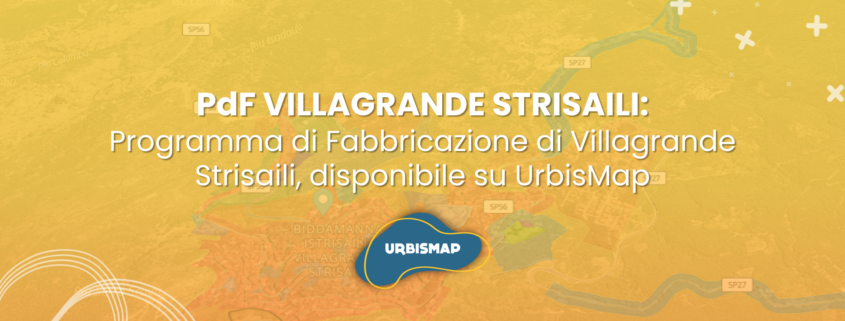 Programma di fabbricazione di villagrande strisaili-urbismap