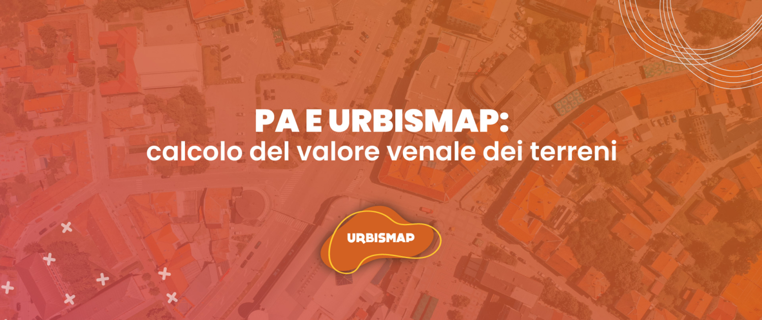 calcolo del valore venale dei terreni_urbismap