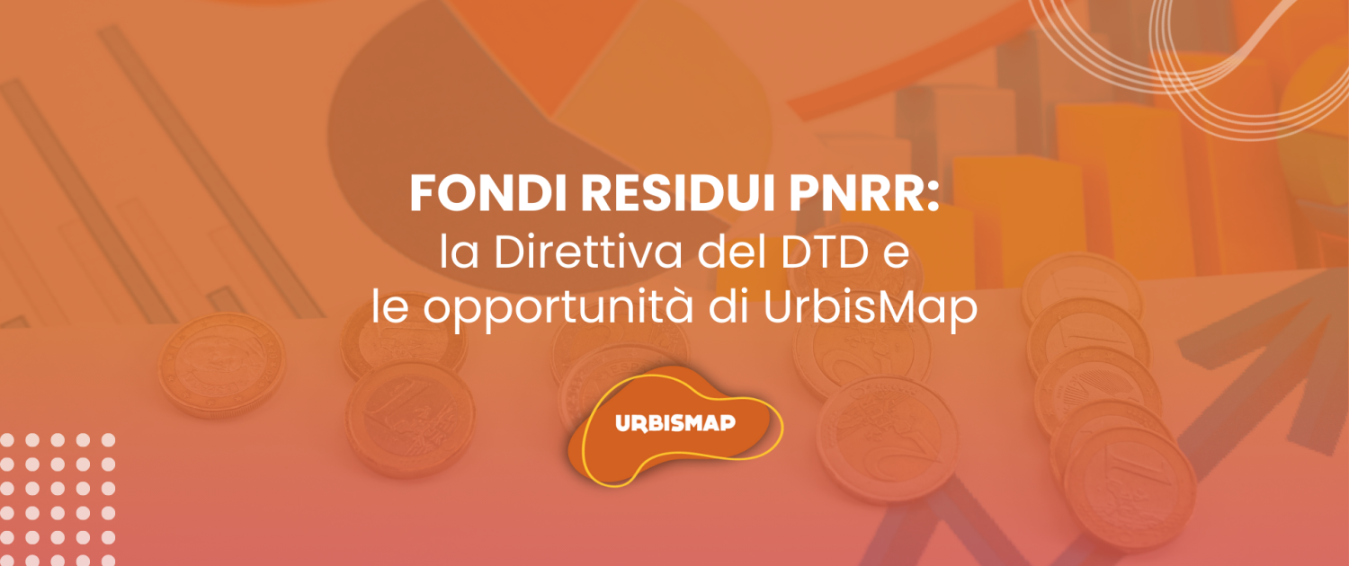 gestione fondi residui PNRR con urbismap