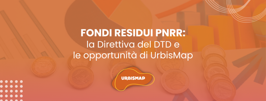 gestione fondi residui PNRR con urbismap