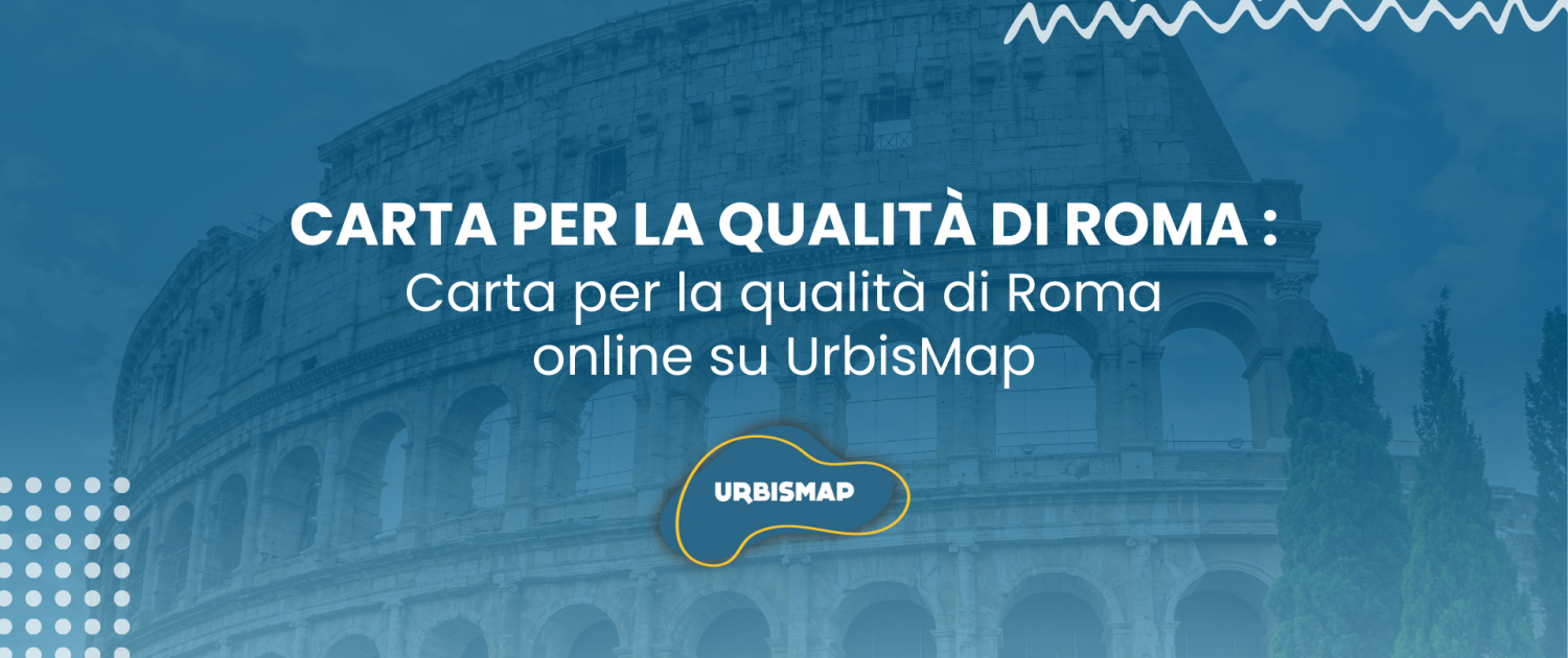 carta per la qualità di Roma_urbismap