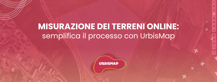 misurazione dei terreni online_urbismap