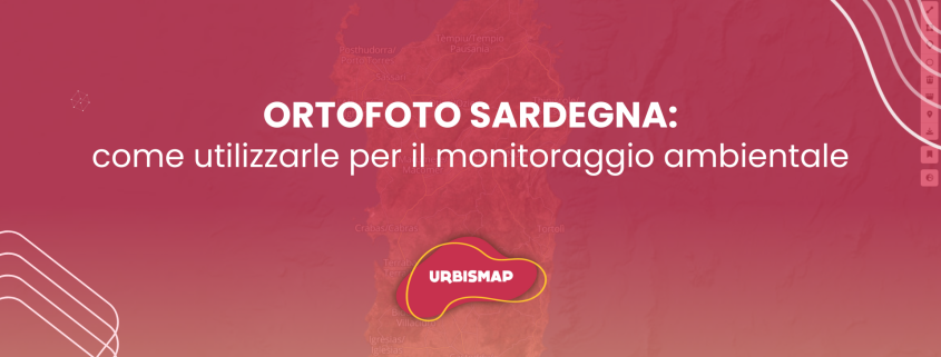 ortofoto Sardegna attuali e storiche su UrbisMap