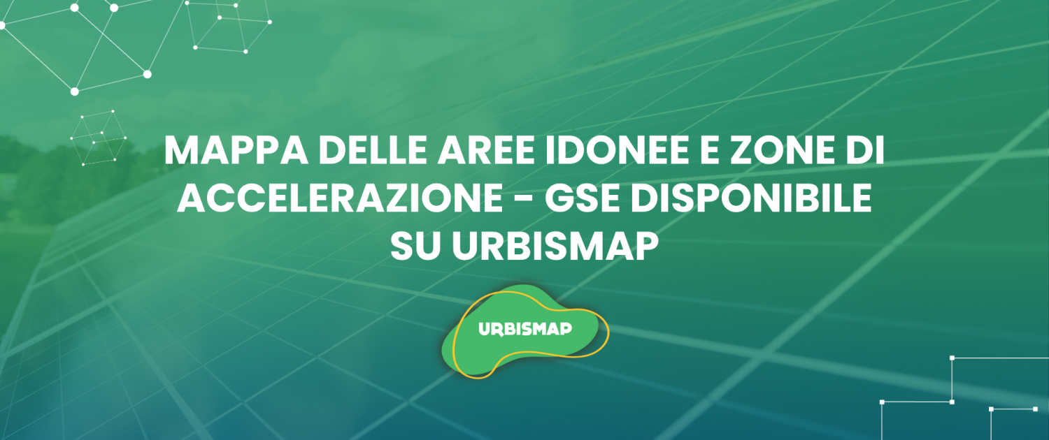 mappa aree idonee e zone di accelerazione_urbismap