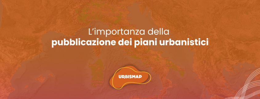 pubblicazione dei piani urbanistici_urbismap