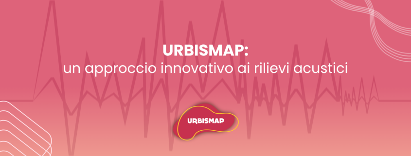 ottimizzazione rilievi acustici_urbismap