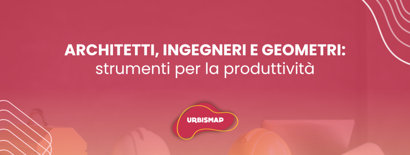 strumenti per la produttività_urbismap