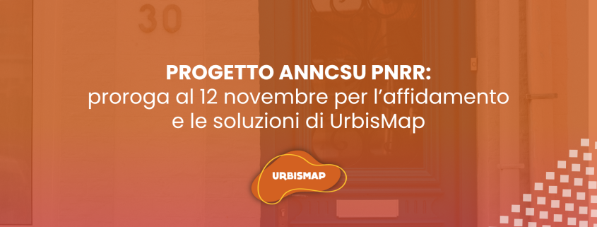 progetto ANNCSU PNRR_affidamento servizio_urbismap