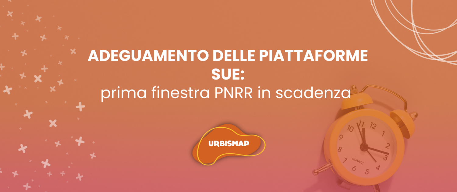 adeguamento delle piattaforme SUE_PNRR_urbismap