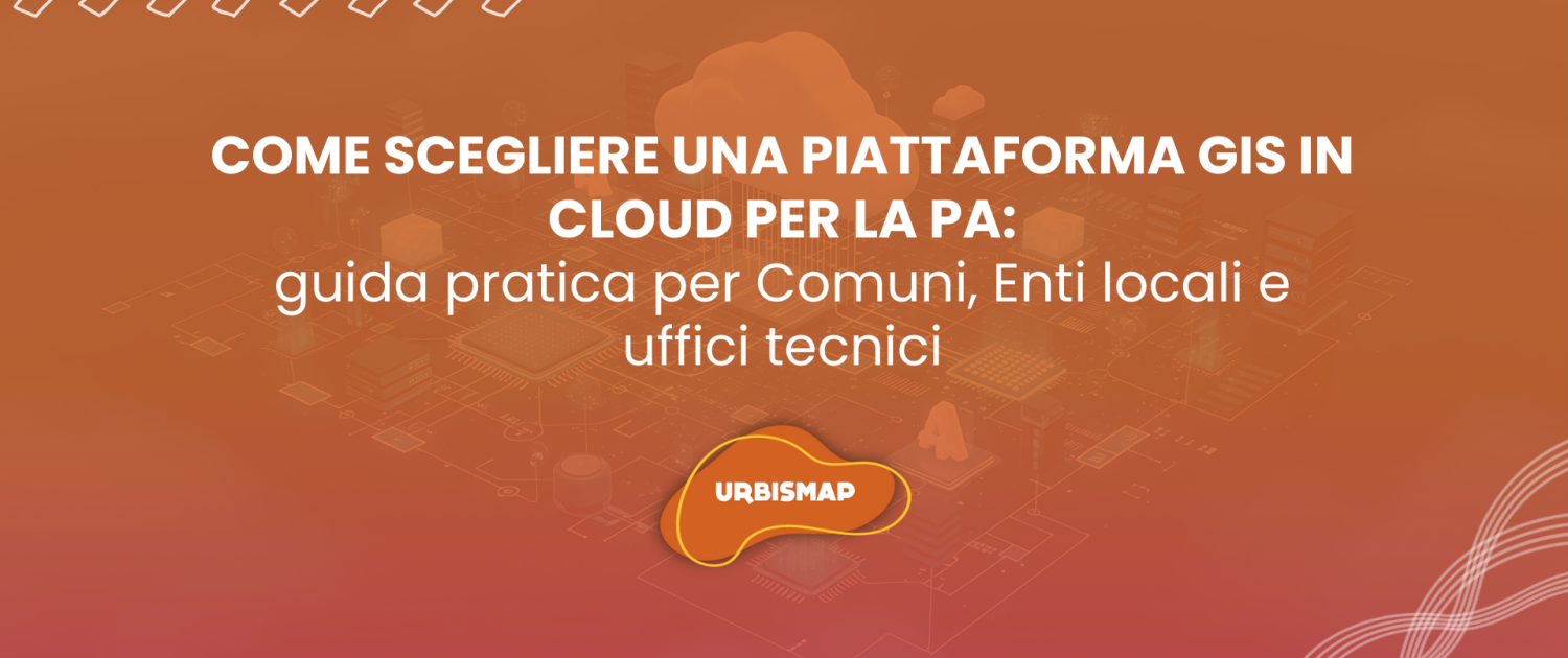 piattaforma GIS in cloud per la PA_urbismap