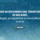 PIANO DI GOVERNO DEL TERRITORIO DI MILANO: strategie, prospettive e consultazione online