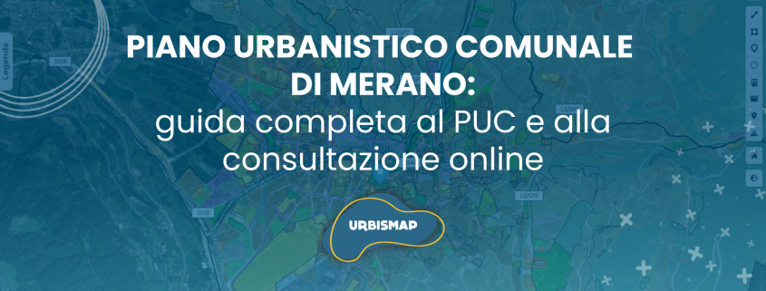 piano urbanistico comunale di Merano_urbismap