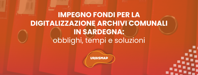 Impegno fondi per la digitalizzazione archivi_servizio urbismap