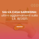 SALVA CASA SARDEGNA: ultimi aggiornamenti sulla L.R. 18/2025