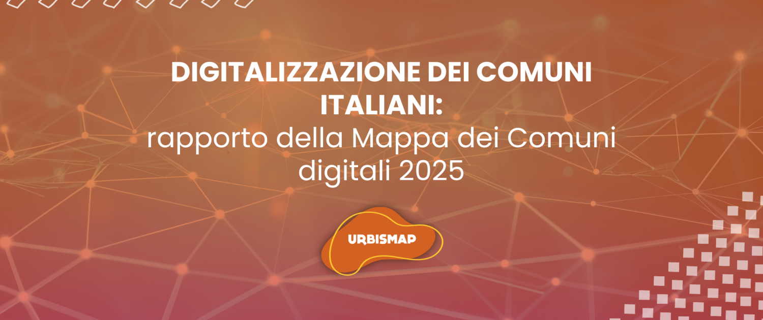 digitalizzazione dei comuni italiani_urbismap