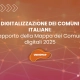 Digitalizzazione dei Comuni italiani: rapporto della Mappa dei Comuni digitali 2025