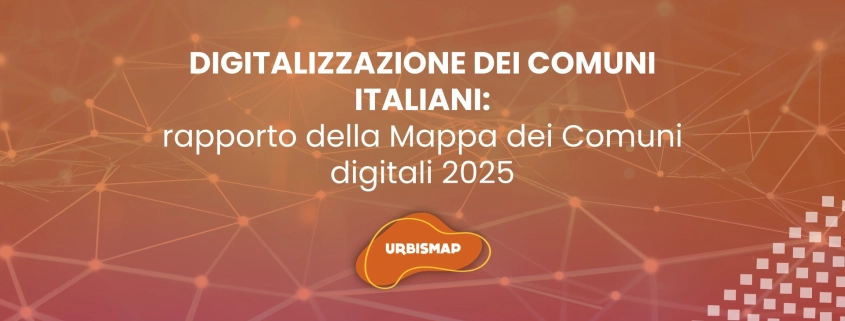 Digitalizzazione dei Comuni italiani: rapporto della Mappa dei Comuni digitali 2025