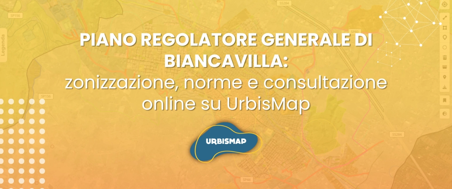 PIANO REGOLATORE GENERALE DI BIANCAVILLA: zonizzazione, norme e consultazione online su UrbisMap