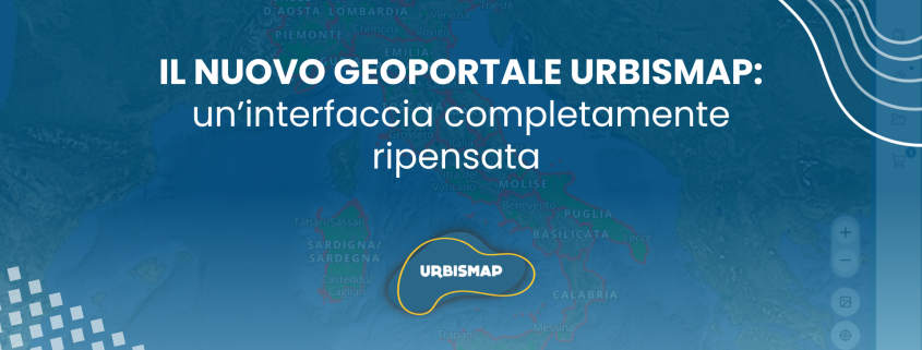 nuovo geoportale urbismap in arrivo: spiegazione nuova interfaccia
