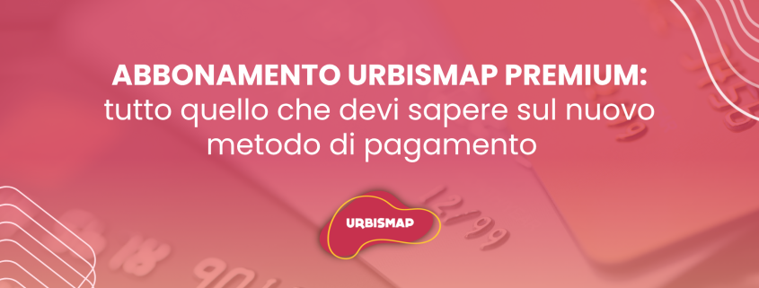 guida pagamento abbonamento UrbisMap Premium sul Geoportale