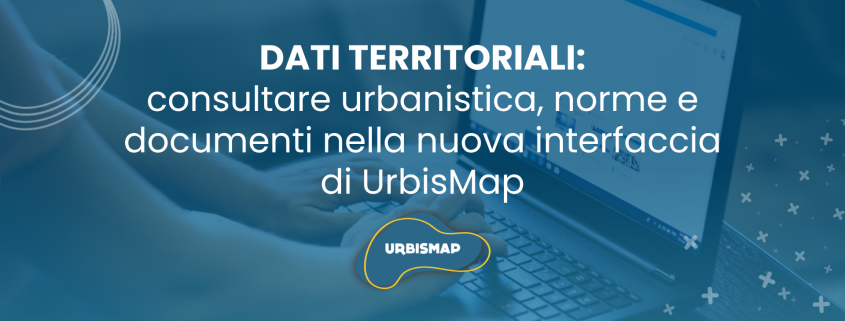 pannello dati territoriali nella nuova interfaccia del Geoportale UrbisMap