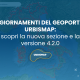 AGGIORNAMENTI DEL GEOPORTALE URBISMAP: scopri la nuova sezione e la versione 4.2.0