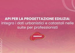 API per la progettazione edilizia_urbismap_servizio per professionisti