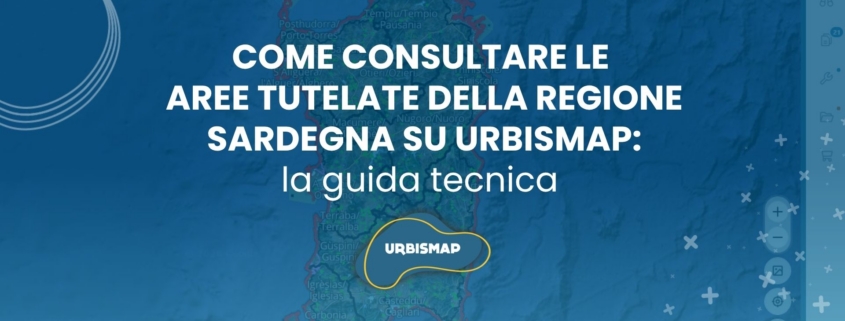 mappa delle aree tutelate della Regione Sardegna_geoportale UrbisMap