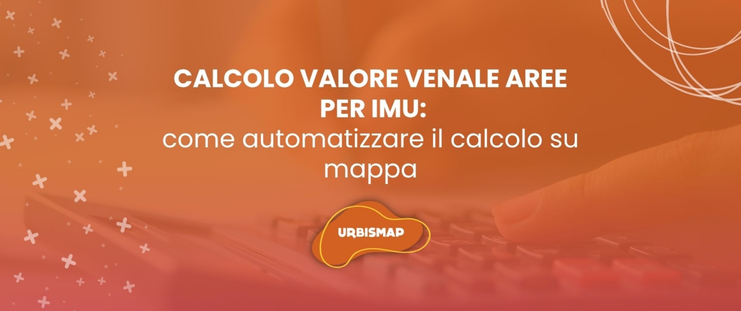Calcolo valore venale delle aree ai fini IMU_urbismap